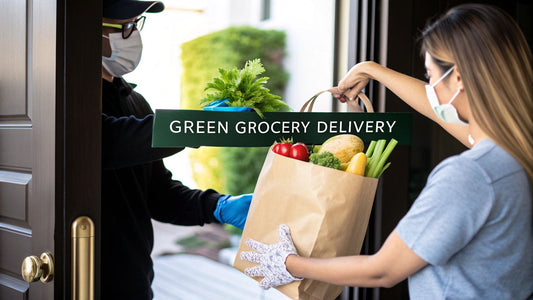 Top Sustainable Grocery Delivery Services for Eco-Friendly Shopping